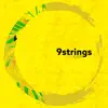 9strings - EP album lyrics, reviews, download