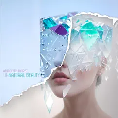 Unnatural Beauty - Single by Abdomen Burst album reviews, ratings, credits