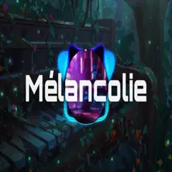 Mélancolie Song Lyrics