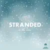 Stranded (In the Snow) - Single album lyrics, reviews, download
