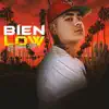 Bien Low - Single album lyrics, reviews, download