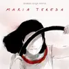 Mariateresa - Single album lyrics, reviews, download