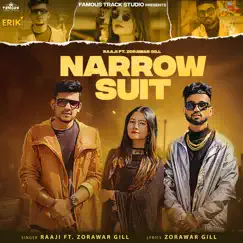 Narrow Suit (feat. Zorawar Gill) Song Lyrics