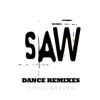 Saw (Hello Zepp Radio Remix) - Single album lyrics, reviews, download