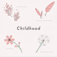 Childhood - Single by Hydratone album reviews, ratings, credits