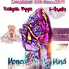 Money on My Mind (feat. I-keh) - Single album lyrics, reviews, download