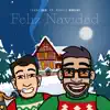 Feliz Navidad (feat. Ronald Borjas) - Single album lyrics, reviews, download