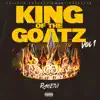 King of the Goatz, Vol. 1 album lyrics, reviews, download