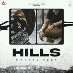 Hills (feat. Avee) - Single by Manraj Veer & Marvik album reviews, ratings, credits