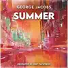 Summer - Single album lyrics, reviews, download