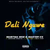 Dali Nguwe (feat. Nkosazana Daughter, Basetsana & Obeey Amor) - Single album lyrics, reviews, download