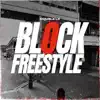 Block Freestyle - Single album lyrics, reviews, download