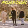 Mujer Cruel (feat. J.Moreno & Antony) - Single album lyrics, reviews, download