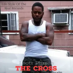 The Cross by Lsotr Phresh album reviews, ratings, credits