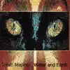 Water and Earth - Single album lyrics, reviews, download