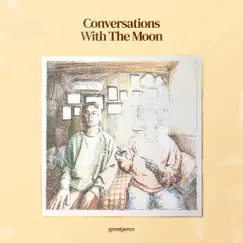 Conversations with the Moon Song Lyrics