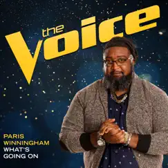 What's Going On (The Voice Performance) - Single by Paris Winningham album reviews, ratings, credits