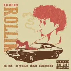 Rollin (feat. The PaigeGod, Freddy2High, Big Teck & Frosty) - Single by KaiTheKid album reviews, ratings, credits
