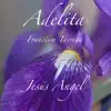 Adelita - Single album lyrics, reviews, download