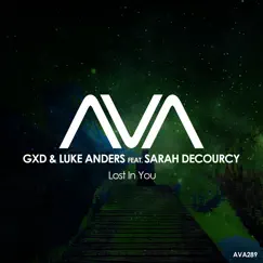 Lost in You (feat. Sarah deCourcy) - Single by GXD & Luke Anders album reviews, ratings, credits