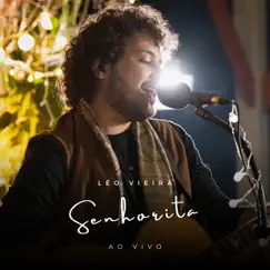 Senhorita (Ao Vivo) Song Lyrics