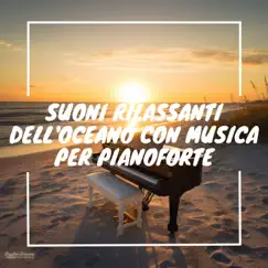 Suoni Della natura (Suoni Del mare) Song Lyrics