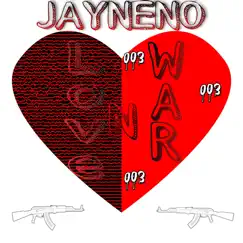 Love N War - Single by Jayneno album reviews, ratings, credits