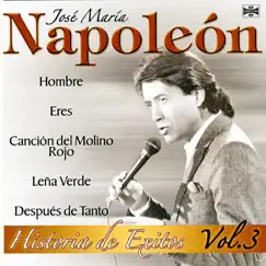 Historia de Éxitos, Vol. 3 by José María Napoleón album reviews, ratings, credits