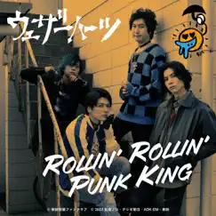 ROLLIN' ROLLIN' PUNK KING - Single by Weather Hearts album reviews, ratings, credits