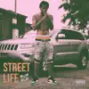 Street Life - Single album lyrics, reviews, download