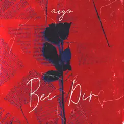 Bei Dir - Single by Aego album reviews, ratings, credits