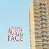 Northface - Single album lyrics, reviews, download