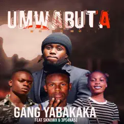 Umwabuta (feat. Sknowx & 3P 4na5) Song Lyrics