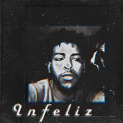 Infeliz - Single by YoungK66 album reviews, ratings, credits