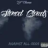 Stoned Clouds (Against All Odds) - Single album lyrics, reviews, download