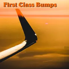 First Class Bumps - EP by Jam Jum & Liouville album reviews, ratings, credits