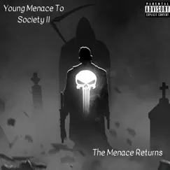 Young Menace to Society II Song Lyrics