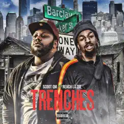 Trenches - Single by Scoot Qm album reviews, ratings, credits