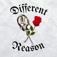 Different Reason (feat. Steadfast Raw) - Single by Val vicious album reviews, ratings, credits