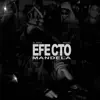Efecto Mandela - Single album lyrics, reviews, download