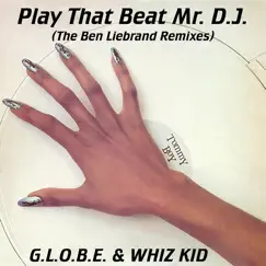 Play That Beat Mr. D.J. (Ben Liebrand Funk House Mix) Song Lyrics