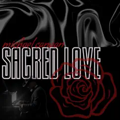 Sacred Love (Black Satin Mix) Song Lyrics