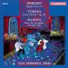 Debussy, Turina & Martin: Piano Trios album lyrics, reviews, download