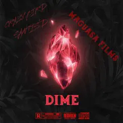 Dime (feat. Crazy bird) Song Lyrics