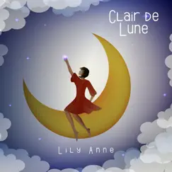 Clair de lune by Lily Anne album reviews, ratings, credits