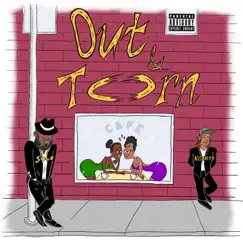 Out & Torn (feat. A1shorty) Song Lyrics