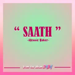 Saath - Single by Hennie Baker album reviews, ratings, credits