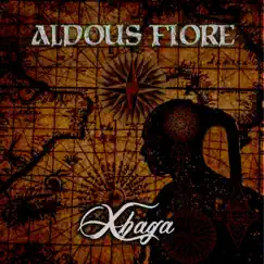 Xhaga by Aldous Fiore album reviews, ratings, credits