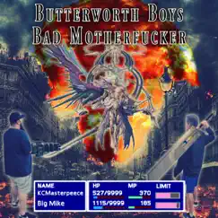 Bad M**********r (We're Super Cereal) - Single by Butterworth Boys album reviews, ratings, credits