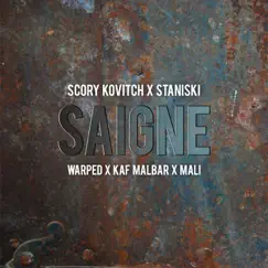 Saigné (feat. Kaf Malbar) Song Lyrics